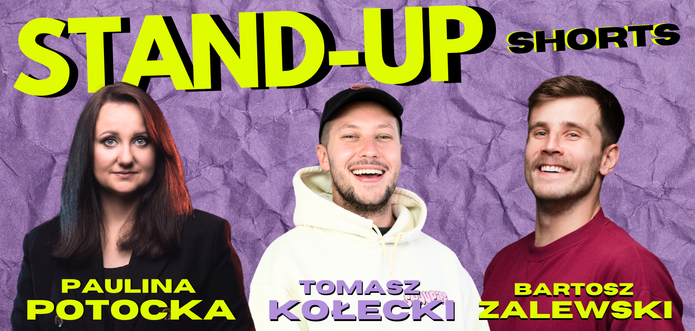 Stand-up Shorts: Kołecki, Potocka, Zalewski